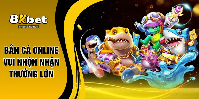 Bắn cá thưởng lớn đến 12000x