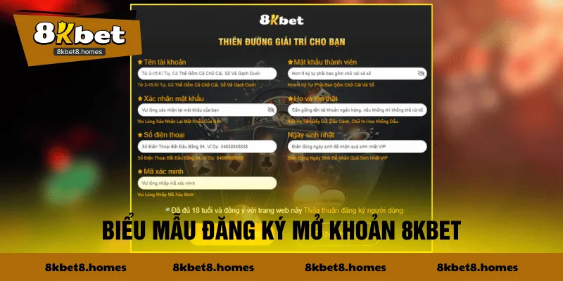 Biểu mẫu đăng ký 8KBET mở tân khoản