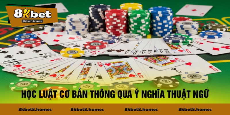 Học luật cơ bản thông qua ý nghĩa thuật ngữ