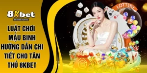 luật chơi mậu binh