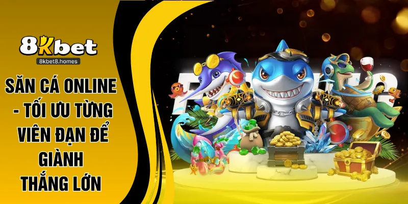 săn cá online