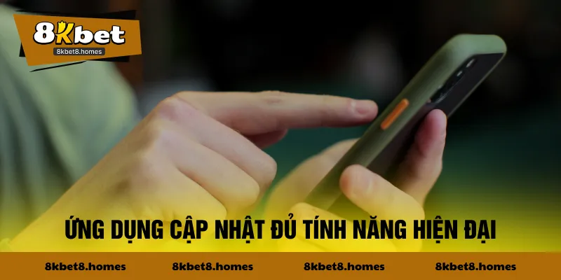 Ứng dụng cập nhật đủ tính năng hiện đại